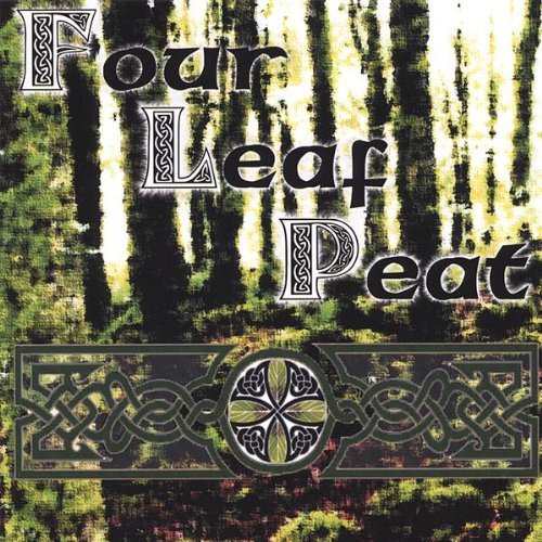 Cover for Four Leaf Peat (CD) (2006)
