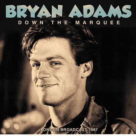 Cover for Bryan Adams · Down the Marquee (CD) (2025)