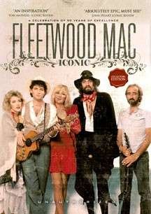 Iconic - Fleetwood Mac - Elokuva - MVD - 0827191001902 - torstai 4. kesäkuuta 2015