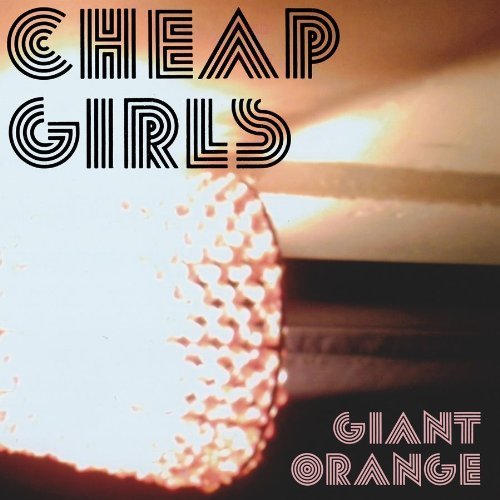 Cover for Cheap Girls · Giant Orange (CD) [Digipak] (2022)