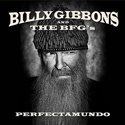 Perfectamundo - Billy Gibbons & the Bfg's - Musique - CONCORD - 0888072378902 - 21 janvier 2016
