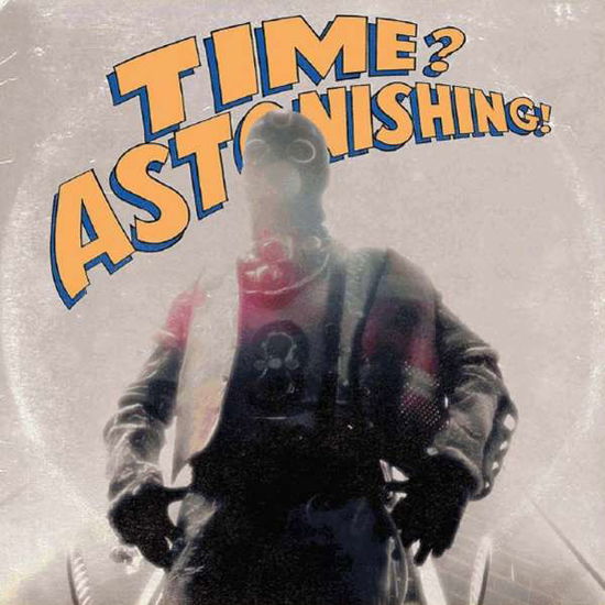 Cover for L'orange &amp; Kool Keith · Time Astonishing (CD) (2015)