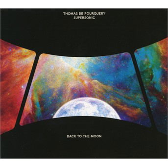 Cover for Thomas De &amp; Supersonic Pourquery · Back To The Moon (CD) (2021)