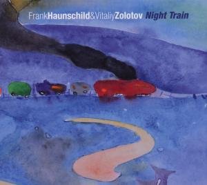 Cover for Haunschild, Frank &amp; Vital · Night Train (CD) (2012)