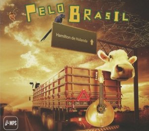 Pelo Brasil - Hamilton De Holanda - Musiikki - EARMUSIC - 4029759104902 - perjantai 1. joulukuuta 2017