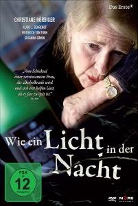 Cover for Hörbiger,christiane / Behrendt,klaus J. · Wie Ein Licht in Der Nacht (DVD) (2012)