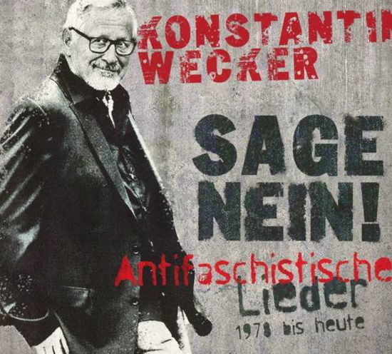 Sage Nein - Konstantin Wecker - Musiikki - STURM & KLANG - 4042564189902 - perjantai 7. joulukuuta 2018