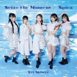 Cover for Tri-Sphere · Seize The Moment / Spica (SCD) [Japan Import edition] (2021)