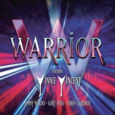 Cover for Warrior · Warrior Featuring Vinnie Vincent. Jimmy Waldo. Gary Shea. Hirsh Gardner (CD) [Japan Import edition] (2017)