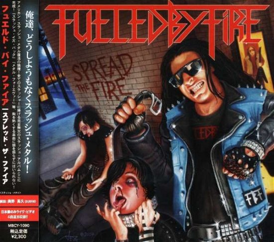 Cover for Fueled by Fire · Spread the Fire (CD) [Japan Import edition] (2007)