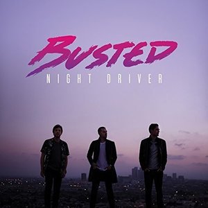 Cover for Busted · Night Driver (CD) (2016)