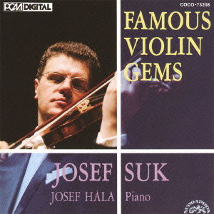 Cover for Josef Suk · Famous Violin Gems (CD) [Japan Import edition] (2010)