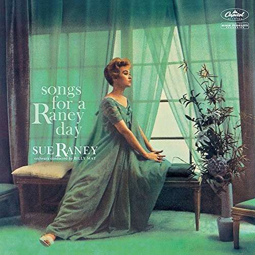 Cover for Sue Raney · Songs For A Rainy Day (CD) (2015)