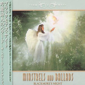 Cover for Blackmore's Night · Minstrels &amp; Ballads (CD) (2002)