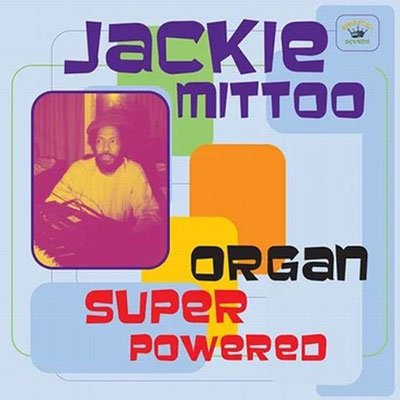 Cover for Jackie Mittoo · Organ Super Powered (LP) (2022)