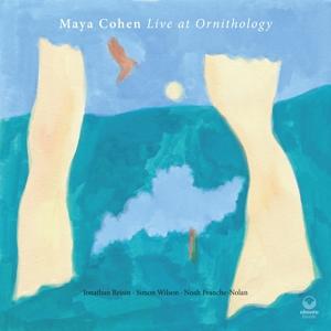 Cover for Maya Cohen · Live at Ornithology (CD) (2024)