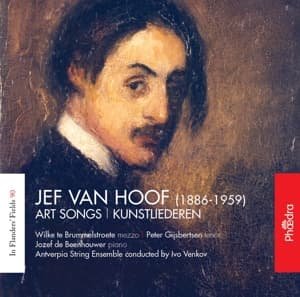 In Flanders Fields 90: Art Songs - Jef Van Hoof - Muziek - PHAEDRA MUSIC - 5412327920902 - 3 mei 2019