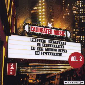 Calibration - Calibr - Calibrated Sampler Vol 2 - Musikk - VME - 5706725900902 - 18. februar 2008