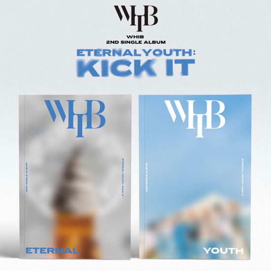 Cover for Whib · Eternal Youth: Kick It (CD/Merch) [Random Photobook edition] (2024)