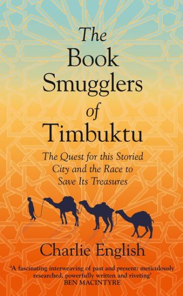 Cover for Charlie English · The Book Smugglers of Timbuktu (Paperback Book) (2017)