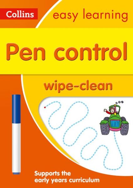 Cover for Collins Easy Learning · Pen Control Age 3-5 Wipe Clean Activity Book: Ideal for Home Learning - Collins Easy Learning Preschool (Paperback Book) [Edition edition] (2017)