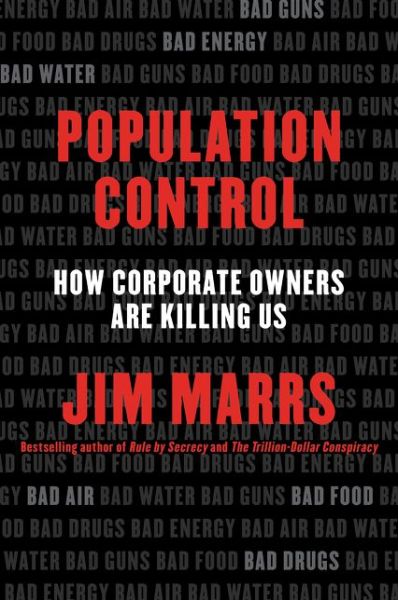 Cover for Jim Marrs · Population Control: How Corporate Owners Are Killing Us (Paperback Book) (2016)