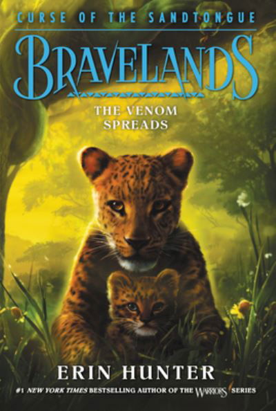 Cover for Erin Hunter · Bravelands: Curse of the Sandtongue #2: The Venom Spreads - Bravelands: Curse of the Sandtongue (Paperback Book) (2022)