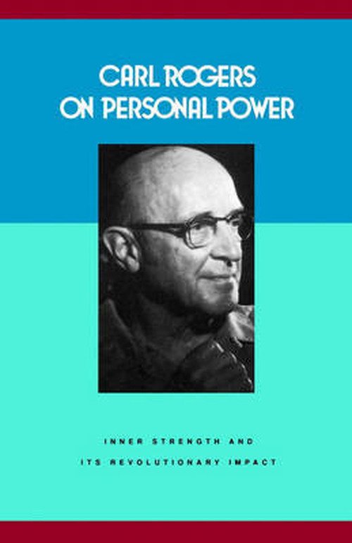 Cover for Carl Rogers · Carl Rogers on Personal Power: Inner Strength and Its Revolutionary Impact (Paperback Bog) (1978)