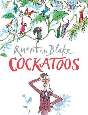 Cover for Quentin Blake · Cockatoos (Paperback Book) (1994)