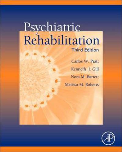 Cover for Barrett, Nora M. (Department of Psychiatric Rehabilitation &amp; Counseling Professions, Rutgers School of Health Related Professions, Scotch Plains, New Jersey, USA) · Psychiatric Rehabilitation (Taschenbuch) (2016)