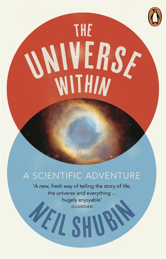Cover for Neil Shubin · The Universe Within: A Scientific Adventure (Taschenbuch) (2014)