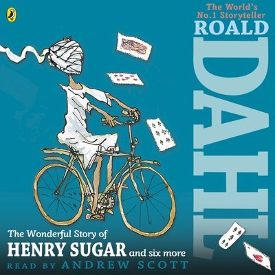 Cover for Roald Dahl · The Wonderful Story of Henry Sugar and Six More (Lydbog (CD)) [Unabridged edition] (2017)
