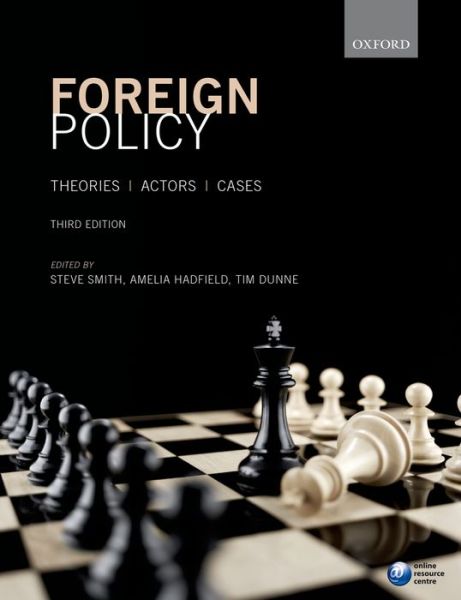 Cover for Steve Smith · Foreign Policy: Theories, Actors, Cases (Paperback Bog) [3 Revised edition] (2016)