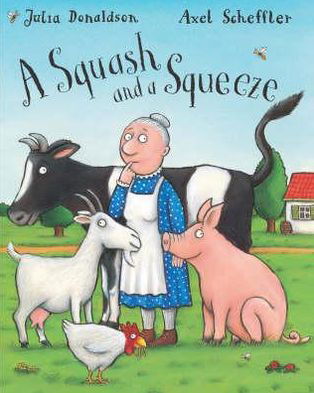 A Squash and a Squeeze Big Book - Julia Donaldson - Bøker - Pan Macmillan - 9780230013902 - 5. januar 2007