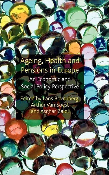 Cover for Lans Bovenberg · Ageing, Health and Pensions in Europe: An Economic and Social Policy Perspective (Hardcover Book) (2010)