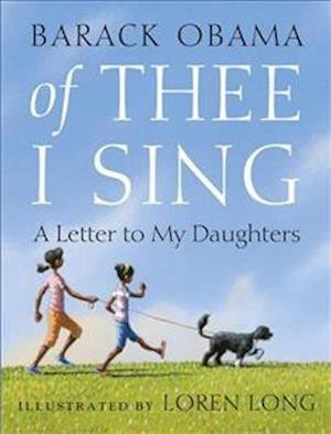 Of Thee I Sing - Barack Obama - Kirjat - Penguin Random House Children's UK - 9780241370902 - tiistai 13. marraskuuta 2018