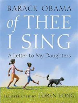 Of Thee I Sing - Barack Obama - Kirjat - Penguin Random House Children's UK - 9780241370902 - tiistai 13. marraskuuta 2018