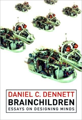 Cover for Daniel C. Dennett · Brainchildren: Essays on Designing Minds (Representation and Mind) (Paperback Book) (1998)