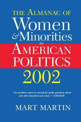 Cover for Mart Martin · The Almanac Of Women And Minorities In American Politics 2002 (Hardcover Book) (2019)
