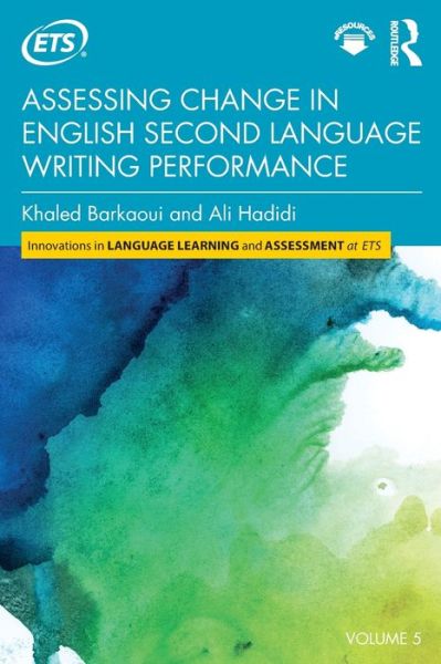 Cover for Khaled Barkaoui · Assessing Change in English Second Language Writing Performance - Innovations in Language Learning and Assessment at ETS (Paperback Book) (2020)