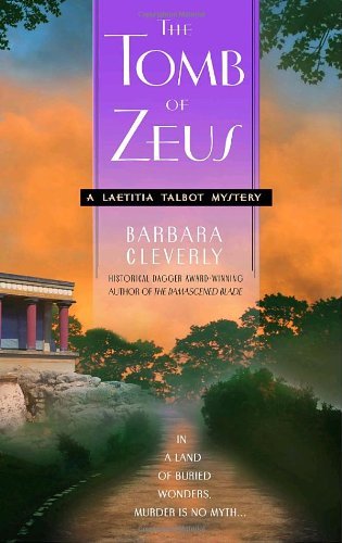 Cover for Barbara Cleverly · The Tomb of Zeus (Letitia Talbot Mysteries) (Paperback Book) (2007)
