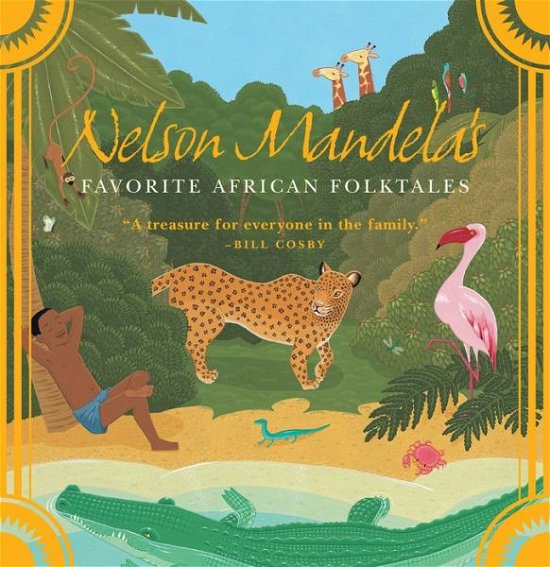 Cover for Nelson Mandela · Nelson Mandela's Favorite African Folktales (Paperback Bog) (2007)