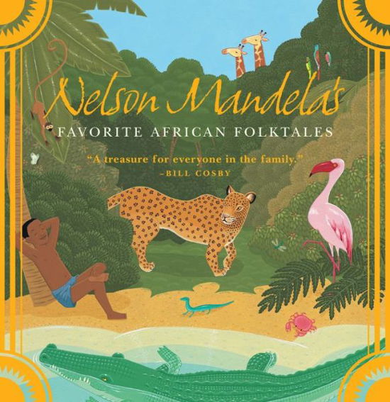 Nelson Mandela's Favorite African Folktales - Nelson Mandela - Books - W. W. Norton & Company - 9780393329902 - October 1, 2007