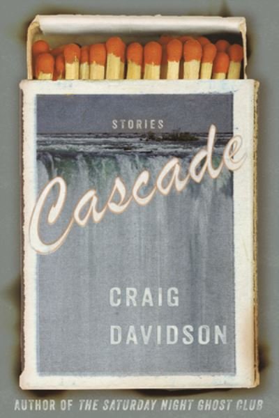 Cascade - Stories - Craig Davidson - Bøger - W W NORTON - 9780393866902 - 29. maj 2024