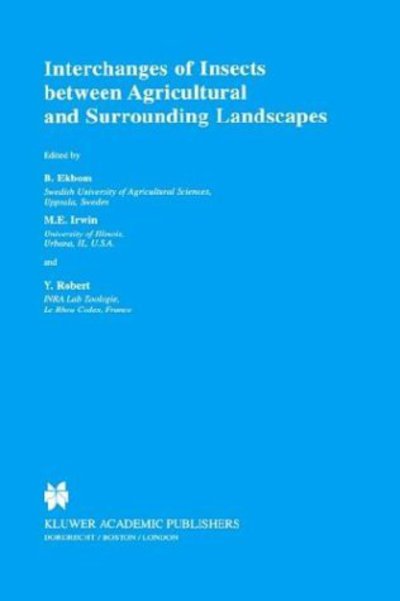 Cover for Barbara Ekbom · Interchanges of Insects between Agricultural and Surrounding Landscapes (Hardcover Book) [2000 edition] (2000)