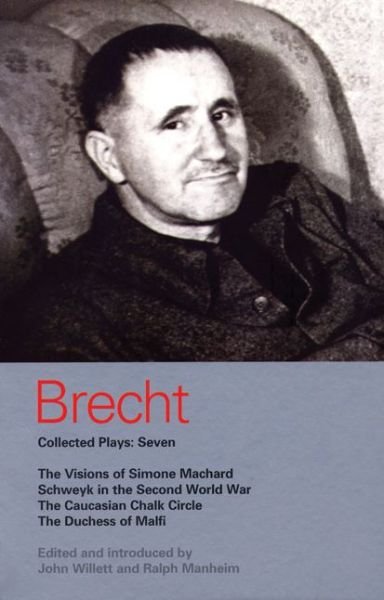 Cover for Bertolt Brecht · Brecht Collected Plays: 7: Visions of Simone Machard; Schweyk in the Second World War; Caucasian Chalk Circle; Duchess of Malfi - World Classics (Paperback Book) [New edition] (1994)
