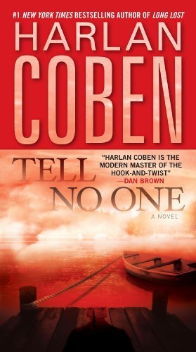 Cover for Harlan Coben · Tell No One: A Novel (Paperback Book) [1st  edition] (2009)