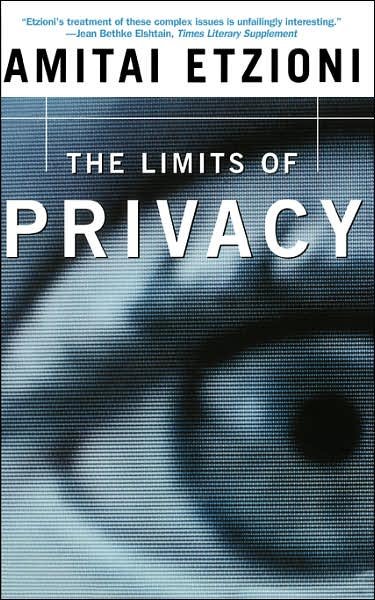 Cover for Amitai Etzioni · The Limits Of Privacy (Paperback Book) (2000)