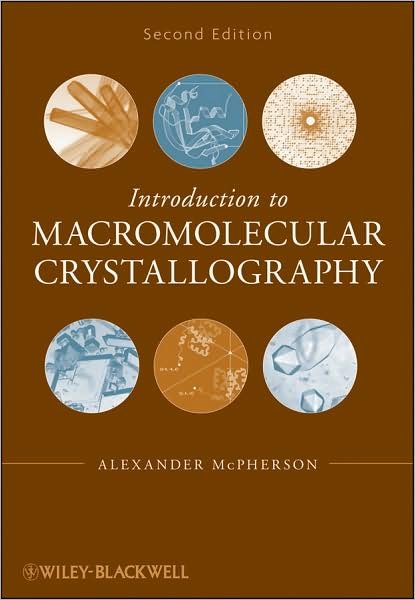 Cover for McPherson, Alexander (University of California at Riverside) · Introduction to Macromolecular Crystallography (Paperback Bog) (2009)