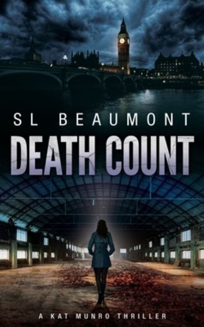 Cover for Sl Beaumont · Death Count - The Kat Munro Thrillers (Taschenbuch) (2020)